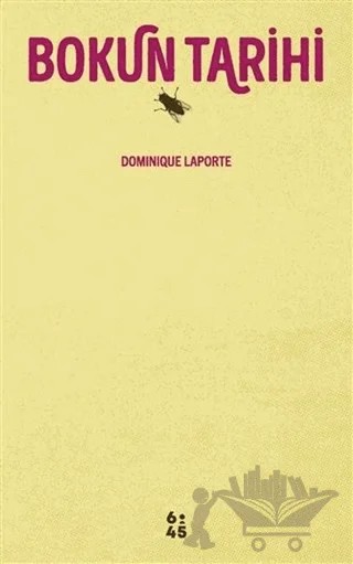 Bokun Tarihi – Dominique Laporte – Altıkırkbeş Yayınları kitap kapağı