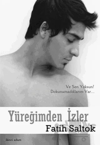 Yüreğimden İzler – Fatih Saltok – İkinci Adam Yayınları kitap kapağı