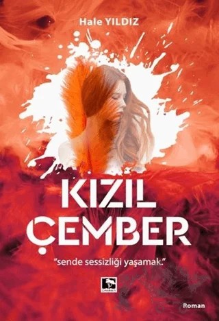 Kızıl Çember – Hale Yıldız – Çınaraltı Yayınları kitap kapağı