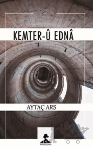 Kemter-u Edna – Aytaç Ars – İmgenin Çocukları Yayınevi kitap kapağı