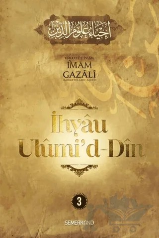 İhyau Ulumi'd-Din 3. Cilt – İmam Gazali – Semerkand Yayınları kitap kapağı