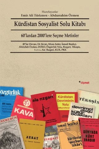Kürdistan Sosyalist Solu Kitabı – Abdürrahim Özmen, Emir Ali Türkmen – Dipnot Yayınları kitap kapağı