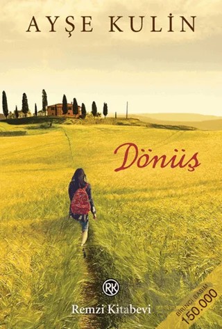 Dönüş – Ayşe Kulin – Remzi Kitabevi kitap kapağı