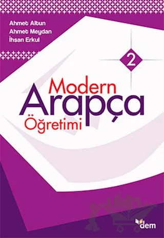 Modern Arapça Öğretimi 2 – Ahmet Meydan – Dem Yayınları kitap kapağı