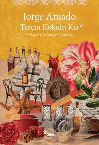 Tarçın Kokulu Kız – Jorge Amado – Sel Yayıncılık kitap kapağı