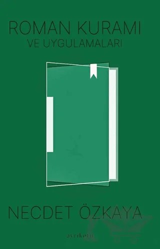 Roman Kuramı ve Uygulamaları – Necdet Özkaya – Ayrıkotu Yayınları kitap kapağı
