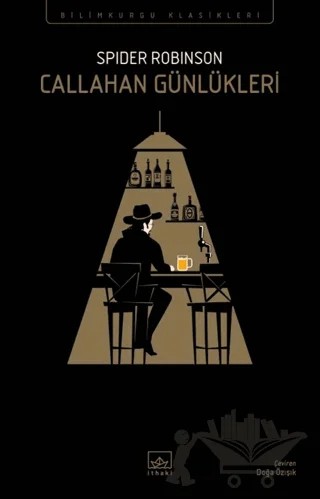 Callahan Günlükleri – Spider Robinson – İthaki Yayınları kitap kapağı