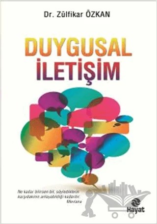 Duygusal İletişim – Zülfikar Özkan – Hayat Yayınları kitap kapağı