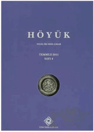 Höyük Sayı: 4 – Kolektif – Türk Tarih Kurumu Yayınları kitap kapağı