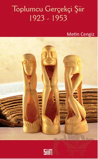 Toplumcu Gerçekçi Şiir 1923-1953 – Metin Cengiz – Şiirden Yayıncılık kitap kapağı