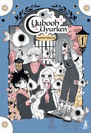Yubooh Uyurken 1 – Paulina Palacios – Artemis Yayınları kitap kapağı