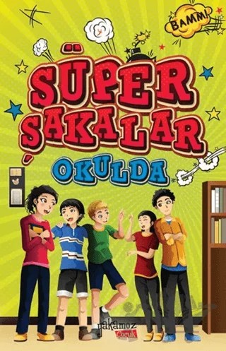 Süper Şakalar Okulda – Pau Clua – Yakamoz Yayınevi kitap kapağı
