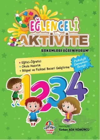 Eğlenceli Aktivite - Rakamları Öğreniyorum! – Türkan Ada Kömürcü – Yağmur Çocuk kitap kapağı