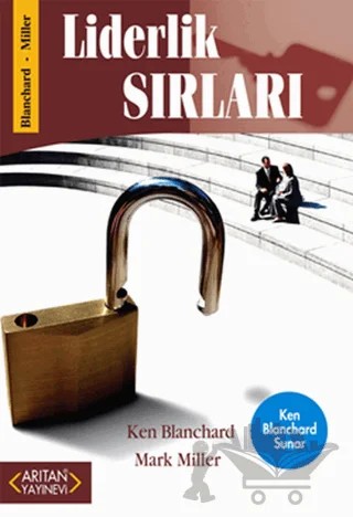 Liderlik Sırları – Ken Blanchard – Arıtan Yayınevi kitap kapağı