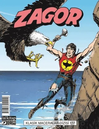 Zagor Klasik Maceralar Cilt 137 – Moreno Burattini – Lal Kitap kitap kapağı