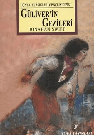 Güliver’in Gezileri – Jonathan Swift – Yuva Yayınları kitap kapağı