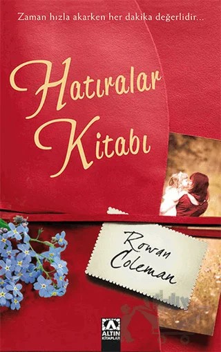 Hatıralar Kitabı – Rowan Coleman – Altın Kitaplar kitap kapağı