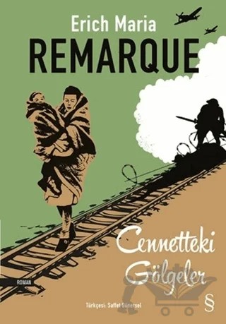 Cennetteki Gölgeler – Erich Maria Remarque – Everest Yayınları kitap kapağı