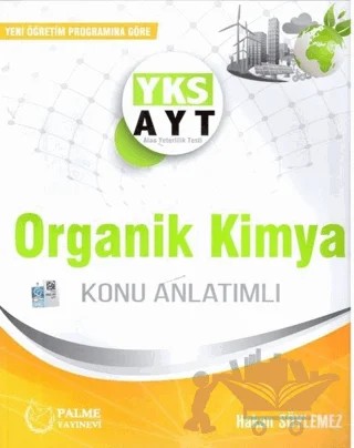 YKS AYT Organik Kimya Konu Anlatımlı – Hakan Söylemez – Palme Yayınları kitap kapağı