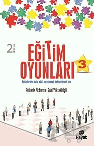 Eğitim Oyunları 3 – Gülbeniz Akduman, Zeki Yüksekbilgili – Hayat Yayınları kitap kapağı