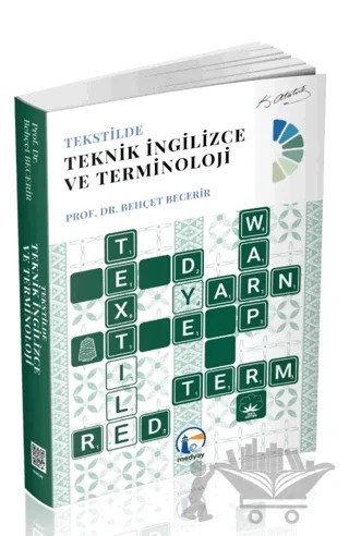 Tekstilde Teknik İngilizce ve Terminoloji – Behçet Becerir – Medyay Kitabevi kitap kapağı