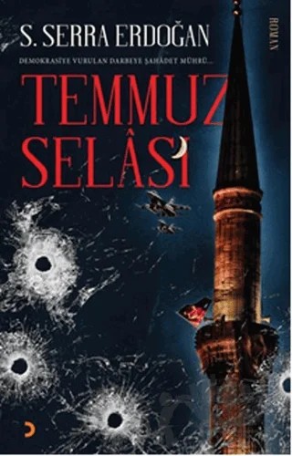 Temmuz Selası – S. Serra Erdoğan – Cinius Yayınları kitap kapağı