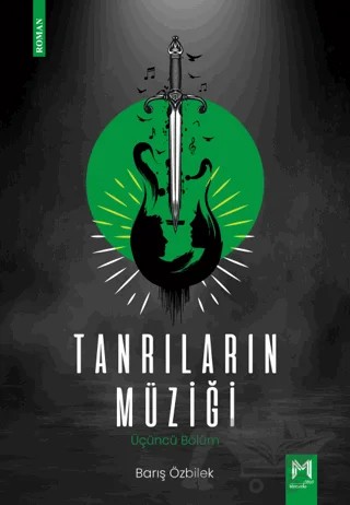 Tanrıların Müziği - Üçüncü Bölüm – Barış Özbilek – Memento Mori kitap kapağı