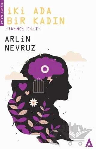 İki Ada Bir Kadın İkinci Cilt – Arlin Nevruz – Kanon Kitap kitap kapağı