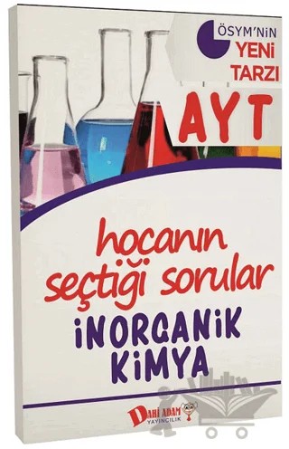 AYT Hocanın Seçtiği Sorular İnorganik Kimya Soru Bankası – Kolektif – Dahi Adam Yayıncılık kitap kapağı