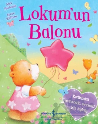 Lokum’un Balonu – Alex Michaels – İş Bankası Kültür Yayınları kitap kapağı