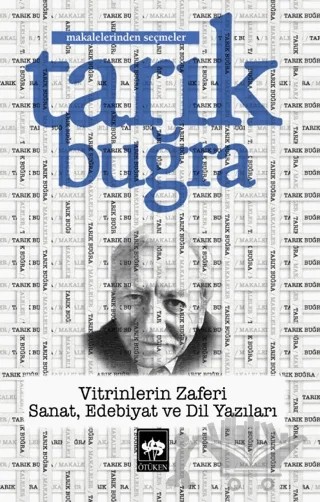 Vitrinlerin Zaferi - Sanat, Edebiyat ve Dil Yazıları – Tarık Buğra – Ötüken Neşriyat kitap kapağı