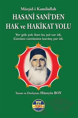Hasani Sani'den Hak ve Hakikat Yolu – Hüseyin Boy – Yurt Kitap Yayın kitap kapağı