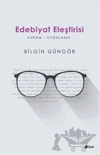 Edebiyat Eleştirisi – Bilgin Güngör – Şule Yayınları kitap kapağı