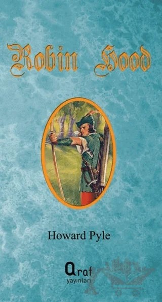Robin Hood – Howard Pyle – Araf Yayınları kitap kapağı