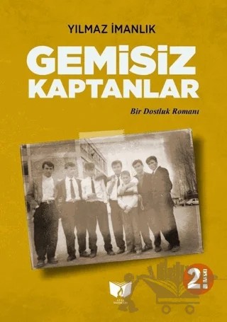 Gemisiz Kaptanlar – Yılmaz İmanlık – Ateş Yayınları kitap kapağı