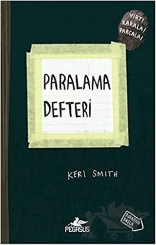 Paralama Defteri – Keri Smith – Pegasus Yayınları kitap kapağı