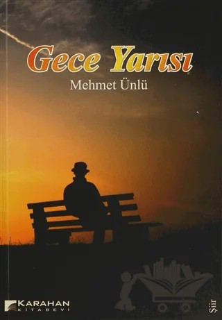 Gece Yarısı – Mehmet Ünlü – Karahan Kitabevi kitap kapağı