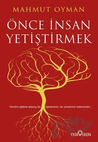 Önce İnsan Yetiştirmek – Mahmut Oyman – Yediveren Yayınları kitap kapağı