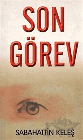 Son Görev – Sabahattin Keleş – Akademi TV. Programcılık kitap kapağı