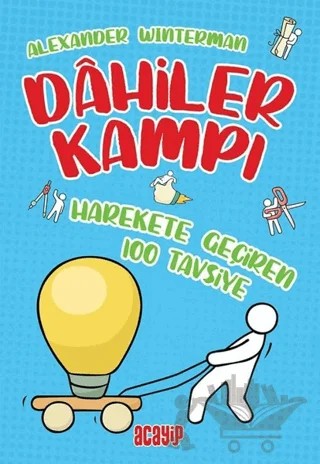 Harekete Geçiren 100 Tavsiye - Dahiler Kampı – Alexander Winterman – Acayip Kitaplar kitap kapağı