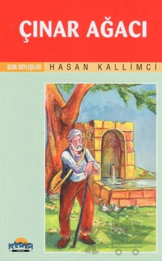Çınar Ağacı – Hasan Kallimci – Hikmet Neşriyat - Kafdağı Gençlik Kitapları kitap kapağı