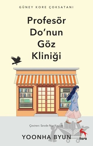 Profesör Do'nun Göz Kliniği – Yoonha Byun – Nora Kitap kitap kapağı