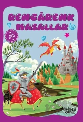 Rengarenk Masallar (Mor Kitap) – Hatice Nurbanu Karaca – Koloni Çocuk kitap kapağı