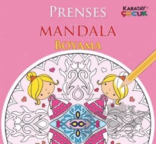 Mandala Prenses Boyama – İskender Karaman, Kolektif – Karatay Çocuk kitap kapağı