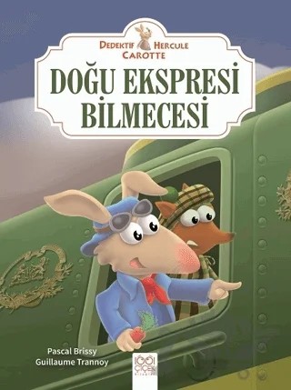 Doğu Ekspresi Bilmecesi - Dedektif Hercule Carotte – Pascal Brissy – 1001 Çiçek Kitaplar kitap kapağı