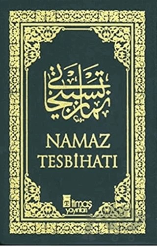 Namaz Tesbihatı (Arapça) – Senai Demirci – Timaş Yayınları kitap kapağı