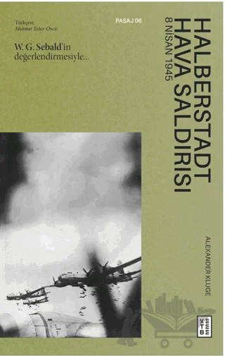 Halberstadt Hava Saldırısı – Alexander Kluge – Ketebe Yayınları kitap kapağı