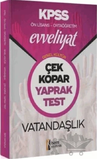 2020 KPSS Evveliyat Lise Ön Lisans Vatandaşlık Yaprak Test – Kolektif – İSEM Yayıncılık kitap kapağı