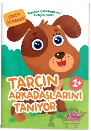 Tarçın Arkadaşlarını Tanıyor – Yulia Razumovskaya – Pembe Limon Yayınları kitap kapağı