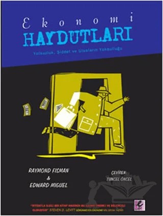Ekonomi Haydutları – Edward Miguel, Raymond Fisman – Efil Yayınevi kitap kapağı